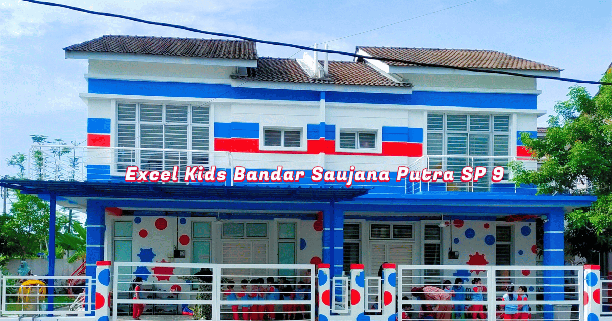 Tadika Excel Kids Bandar Saujana Putra (SP 9)